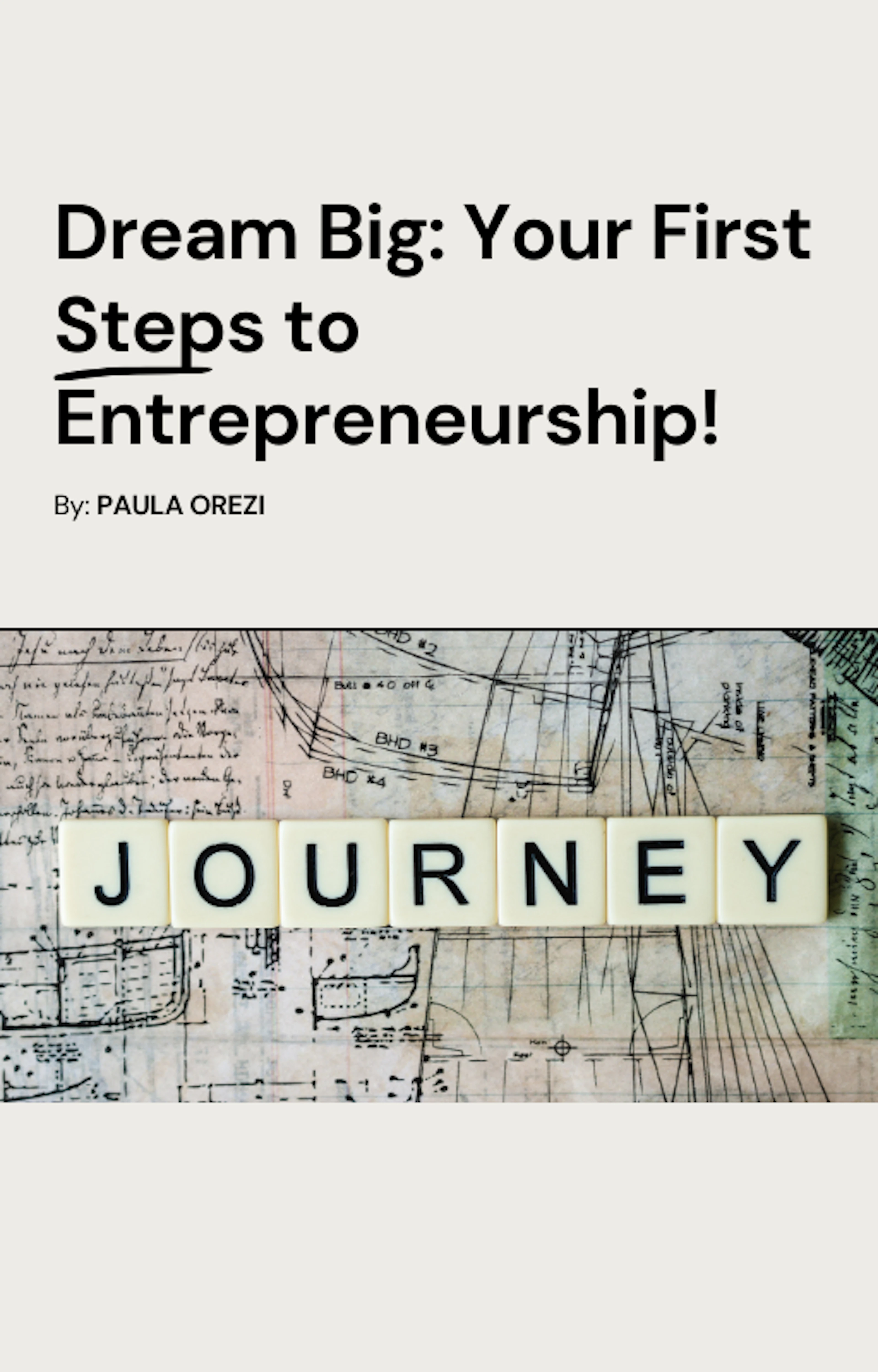 Your First Steps to Entrepreneurship!
